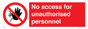 no-access-for-unauthorised-personnel-prohibition-signwith-no-access-in-prohibiti~